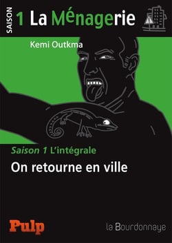 La ménagerie - saison 1 l'intégrale