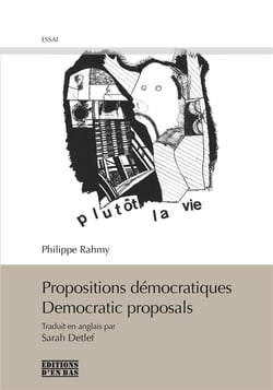 Propositions démocratiques : democratic proposals
