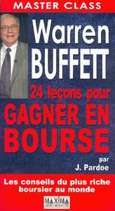 Warren buffett - 24 leçons pour gagner en bourse
