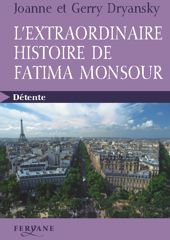 L'extraordinaire histoire de fatima monsour