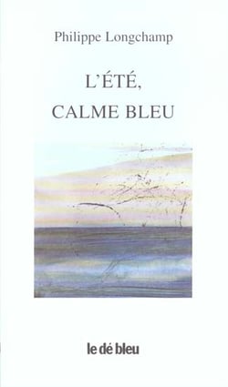 L'été calme bleu