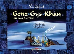 Genz-Gys-Khan Tome 4 - suivre les oiseaux
