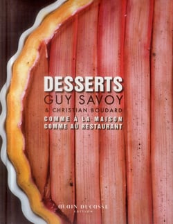 Desserts - comme au restaurant, comme a la maison
