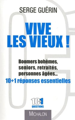 10+1 : vive les vieux !