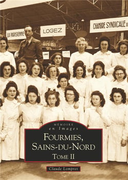 Fourmies, Sains-du-Nord Tome 2