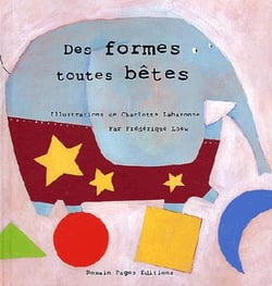 Des formes toutes betes