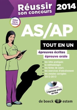 Reussir son concours - reusir son concours as/ap 2014 - tout en un : épreuves écrites, épreuves orales