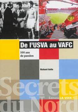 De l'usva au vafc - 100 ans de passion