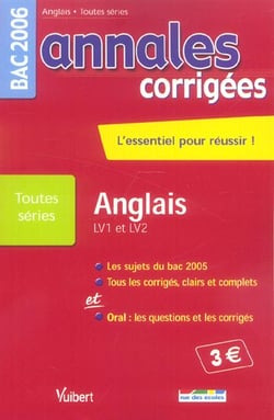 Annales corrigees t.7 - anglais lv1/lv2 terminale (EDITION 2006)