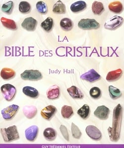 La bible des cristaux