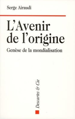 L'avenir de l'origine