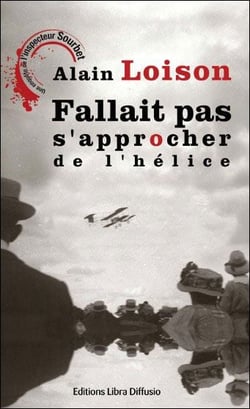 Fallait pas s'approcher de l'hélice