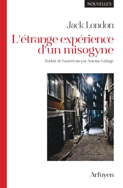 L'Étrange Expérience d'un misogyne