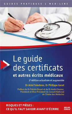 Le guide des certificats et ecrits medicaux