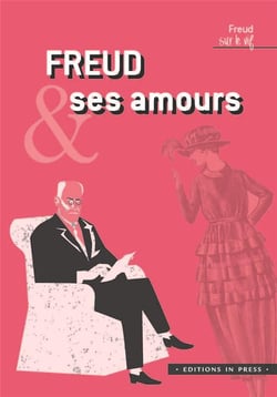 Freud et ses amours