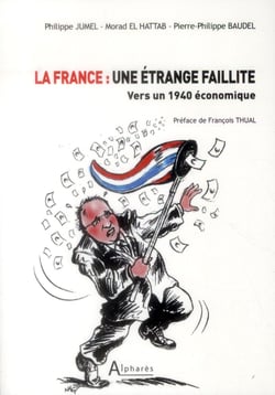 La France - une étrange faillite