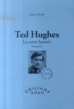 Ted hugues - la terre hantée