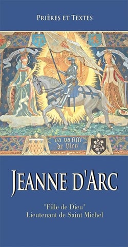Janne d'Arc - fille de dieu, lieutenant de Saint Michel