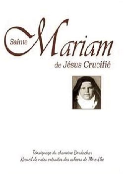 Sainte Mariam de Jésus crucifié