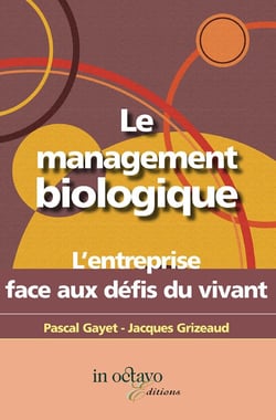 Le management biologique