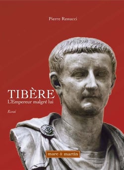 Tibère - l'empereur malgré lui