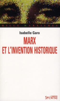 Marx et l'invention historique