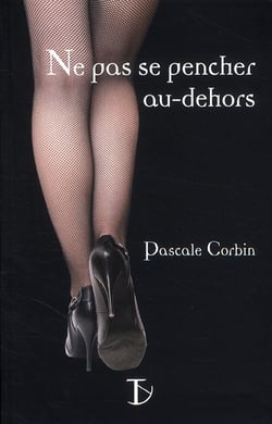 Ne pas se pencher au-dehors