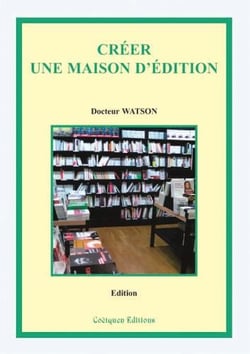 Créer une maison d'édition, 2e édition