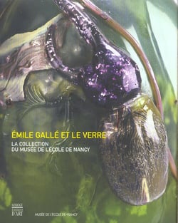 EMILE GALLE ET LE VERRE