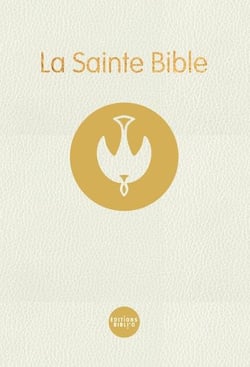 La Sainte Bible : colombe Segond