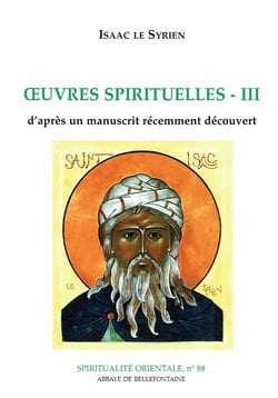 Oeuvres spirituelles Tome 3 - d'après un manuscrit récemment découvert
