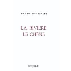 La riviere le chene