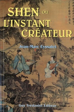 Shen ou l'instant créateur