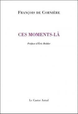 Ces moments-là