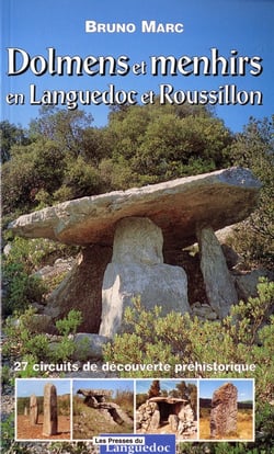 Dolmens et menhirs en languedoc et roussillon