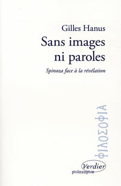 Sans images ni paroles - spinoza face à la révélation