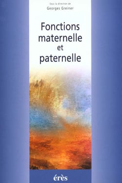 Fonctions maternelle et paternelle