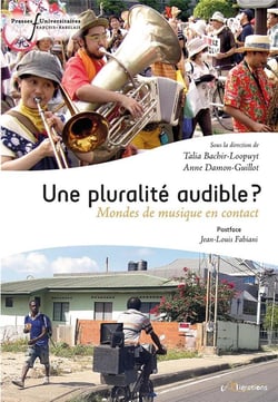 Une pluralité audible ? mondes de musique en contact