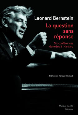 La question sans réponse - six conférences données à Harvard