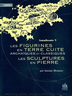 Amathonte V - les figurines en terre cuite archaïques et classiques - les sculptures en pierre