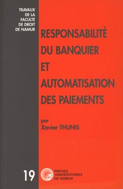 Responsabilité du banquier et automatisation des paiements