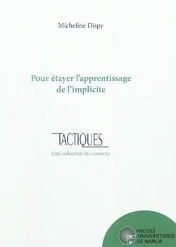 Pour étayer l'apprentissage de l'implicité