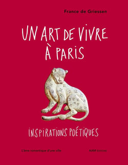 Un art de vivre à Paris - inspirations poétiques
