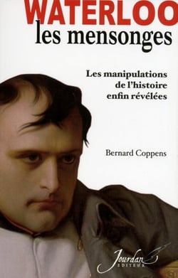Les mensonges de waterloo