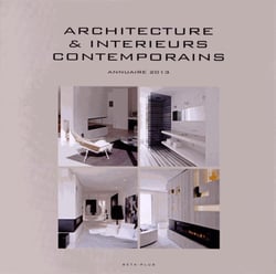 Architecture et intérieurs contemporains - annuaire 2013