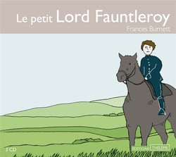 LE PETIT LORD FAUNTLEROY : (4 CD LU PAR VALERIE L