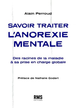 Savoir traiter l'anorexie mentale