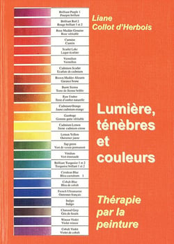 Lumière, ténèbres et couleur - thérapie par la peinture