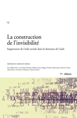 La construction de l'invisibilité - suppression de l'aide sociale dans le domaine de l'asile