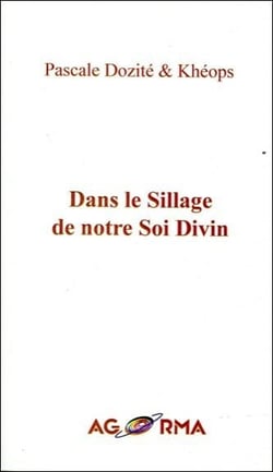Dans le sillage de notre soi divin